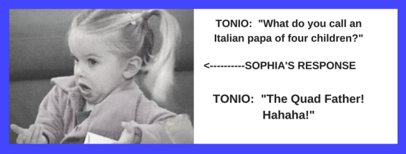 What do you call an Italian father of four gorgeous children_